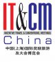 IT&CM China 2010 features bigger China presence